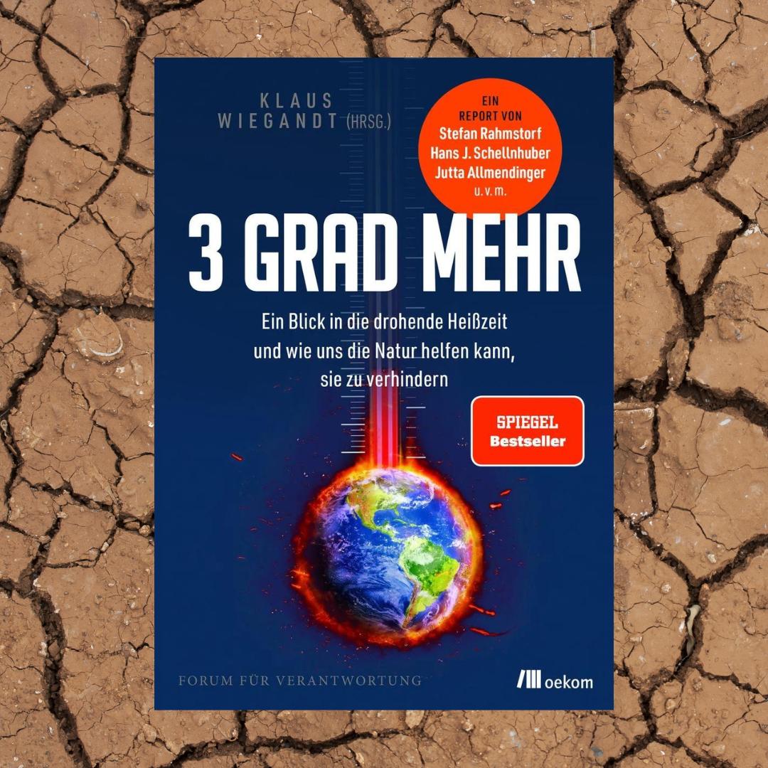 Offenbar glauben viele Österreicher:innen, ein Leben mit „3 Grad mehr“ sei kein Problem – all jenen legen wir die Lektüre dieses Buches ans Herz